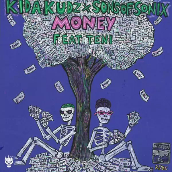 Kida Kudz, Sons Of Sonix - Money ft. Teni